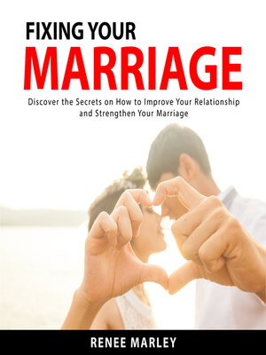 cover image of Fixing Your Marriage